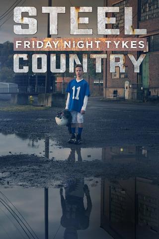 Friday Night Tykes: Steel Country