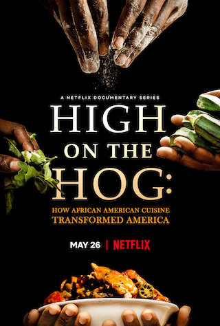 High on the Hog: How African American Cuisine Transformed America