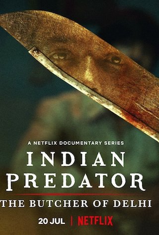 Indian Predator: The Butcher of Delhi