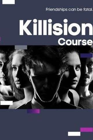 Killision Course