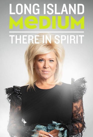 Long Island Medium: There in Spirit