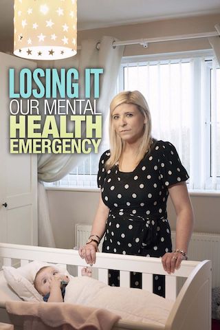 Losing It: Our Mental Health Emergency