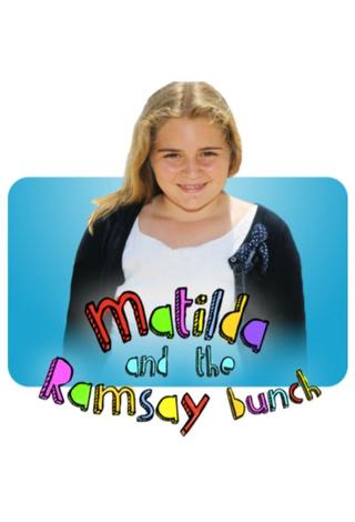 Matilda and the Ramsay Bunch