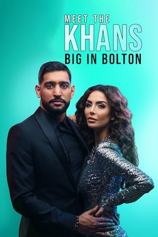 Meet the Khans: Big in Bolton