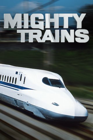 Mighty Trains