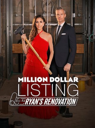 Million Dollar Listing: Ryan's Renovation