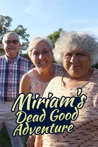 Miriam's Dead Good Adventure