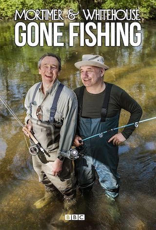 Mortimer and Whitehouse: Gone Fishing