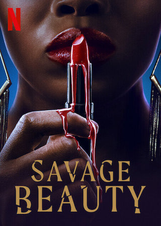 Savage Beauty