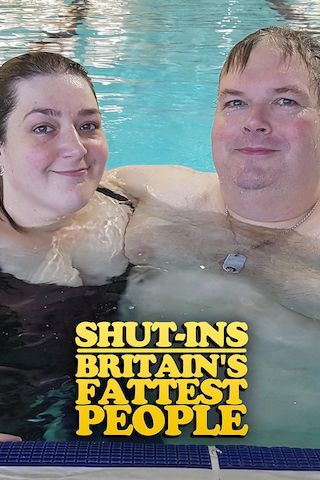 Shut-Ins: Britain's Fattest People