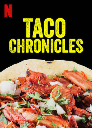 Taco Chronicles