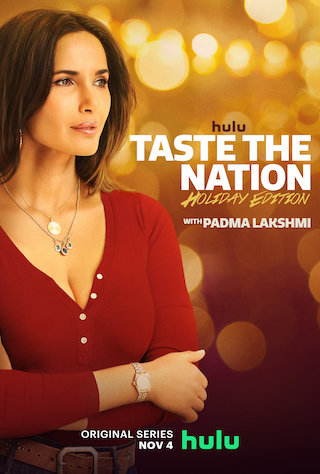 Taste the Nation with Padma Lakshmi