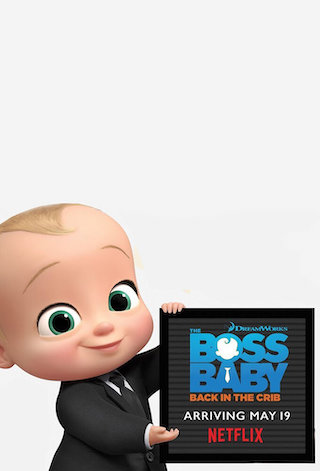 The Boss Baby: Back in the Crib