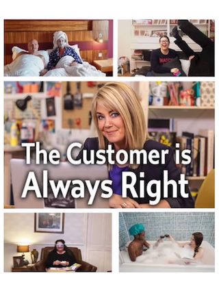 The Customer is Always Right