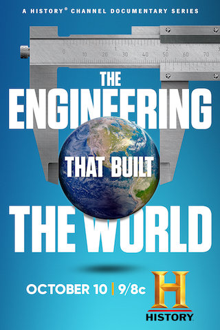 The Engineering That Built the World