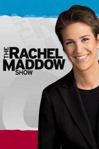 The Rachel Maddow Show