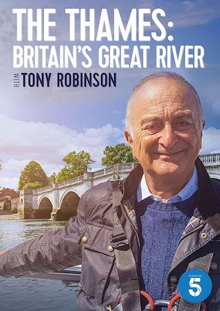 The Thames: Britain's Great River with Tony Robinson