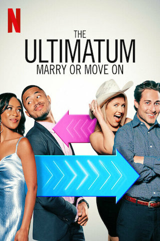 The Ultimatum: Marry or Move On