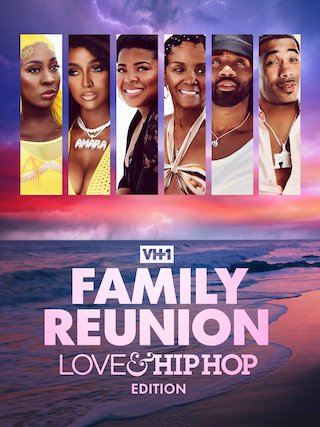 VH1 Family Reunion: Love & Hip Hop Edition