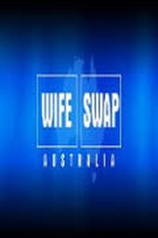 Wife Swap Australia